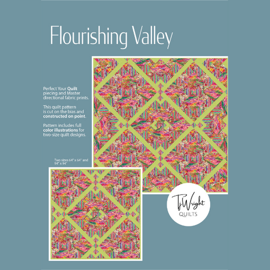 Flourishing Valley Quilt Pattern PRINTED Releasing September 2025!