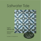 Saltwater Tide Quilt Pattern Printed Booklet